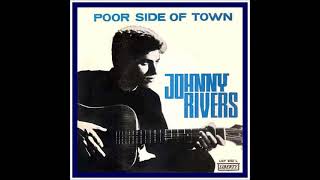 Poor Side Of Town (Extended)_Johnny Rivers