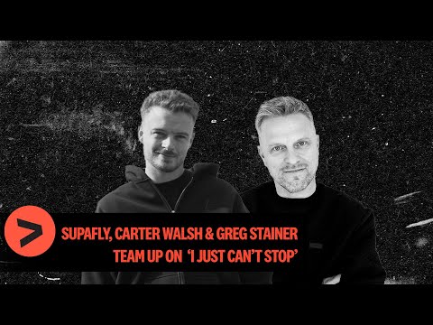 Supafly, Carter Walsh & Greg Stainer - I Just Can't Stop (Official Music Visualiser)