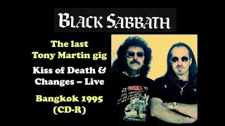 Black Sabbath - Kiss of Death / Changes - Live 1995 (CD-R)