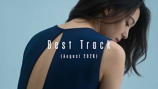 Elysia Vale  -  Best Track August | Deep House 2026