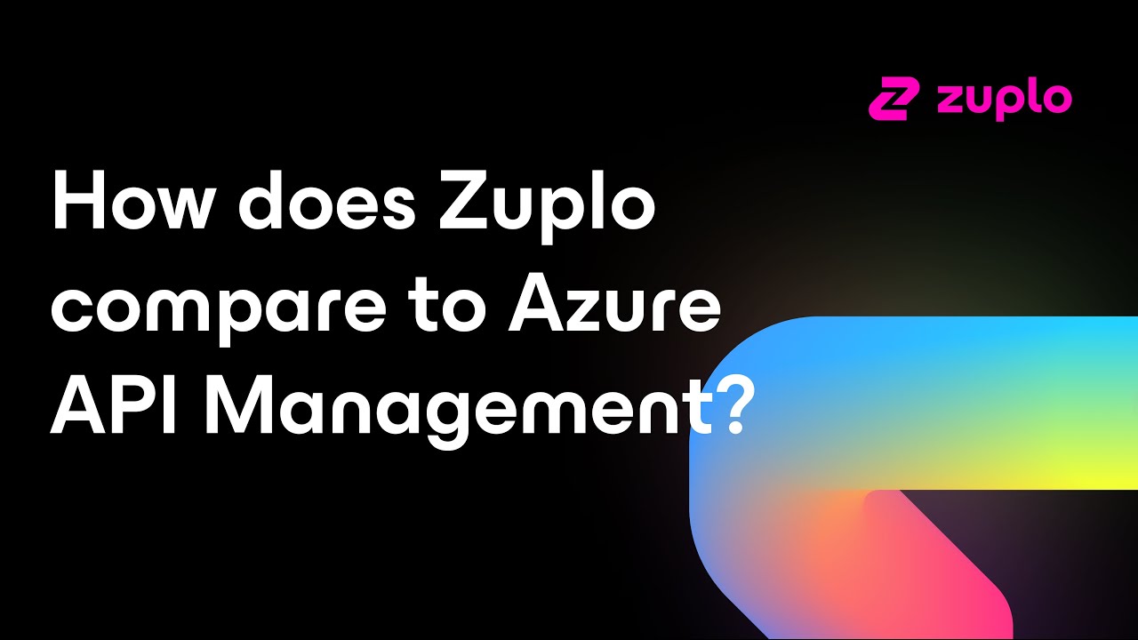 Azure API Management alternative - Zuplo