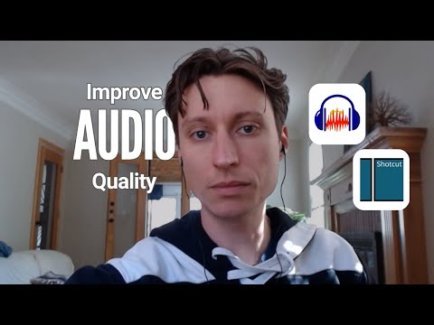 How to improve audio quality of your YouTube videos FREE using ShotCut and Audacity