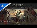 Diablo IV - Druid Trailer | PS5 & PS4 Games