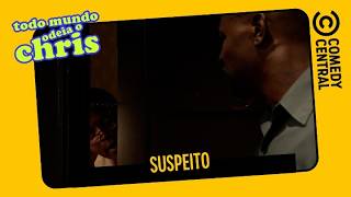 Suspeito | Todo Mundo Odeia O Chris