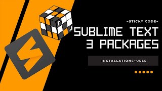 SUBLIME TEXT 3 INSTALLATION,  PACKAGE CONTROL & IT'S PACKAGES INSTALLATION WITH 