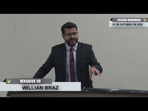 CMBTE - USO DE TRIBUNA PELO VEREADOR WILLIAN BRAZ - UB.