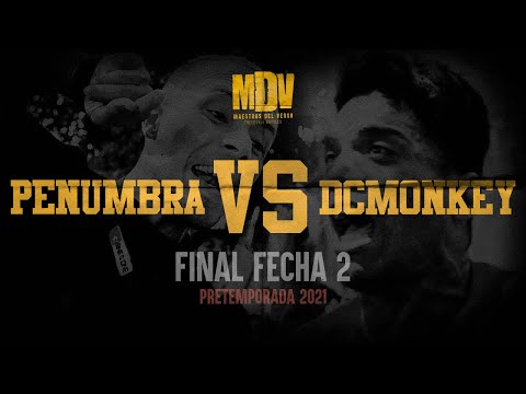 PENUMBRA VS DCMONKEY - Final F2 (Pretemporada 2021) - Maestros Del Verso