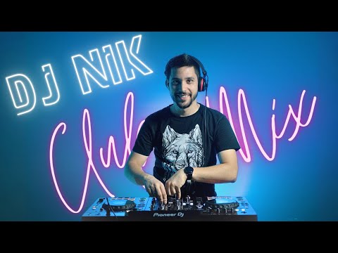 DJ NIK - CLUB MIX