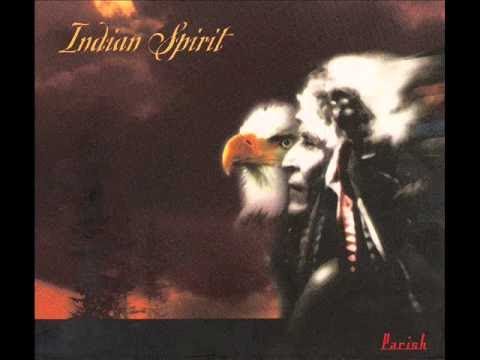 Indian Spirit : Music of the Native Americans