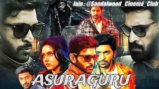 🎥 Title : AsuraGuru r : 2021 ? ult : HDRip 🎙Laguge: Kannada dubbing movie