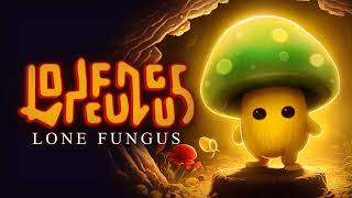 Lone Fungus OST - Acid Dungeon