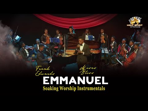 EMMANUEL// FRANK EDWARDS FT MOSES BLISS DEEP INSTRUMENTALS