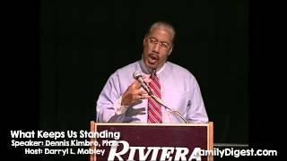 "What Keeps Us Standing" by Dennis Kimbro, Ph.D. and Family Digest