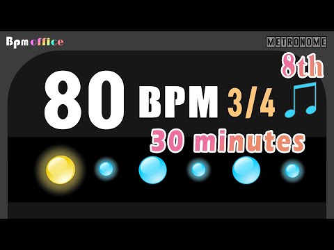 80BPM Metronome │ 3/4 │ 8th │ Wood │ 30min │ 6/8 (8th)