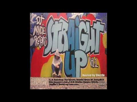 DJ Mondie Presents Straight Up Vol  1 (Full Mix CD)