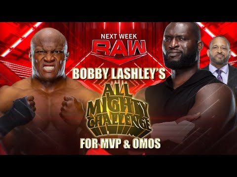Bobby Lashley's All Mighty Challenge for MVP & Omos (Full Segment)