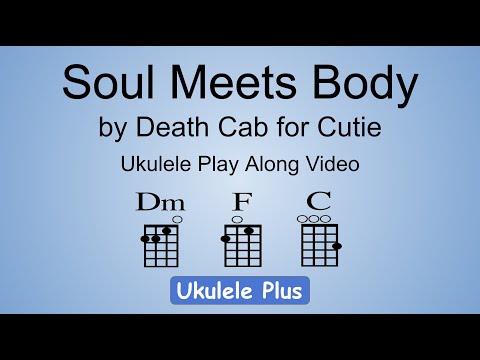 Soul Meets Body - Death Cab For Cutie