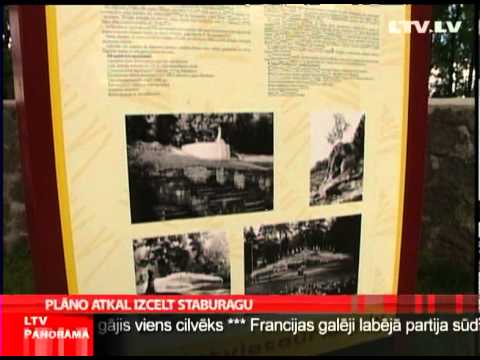 Par 25 miljoniem latu grib atsegt Staburagu