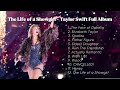 The Life Of A Showgirl Taylor Swift Full Album Chill Relax Study Playlist