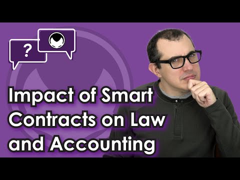 Ethereum Q&A: Impact of Smart Contracts on Law and Accounting