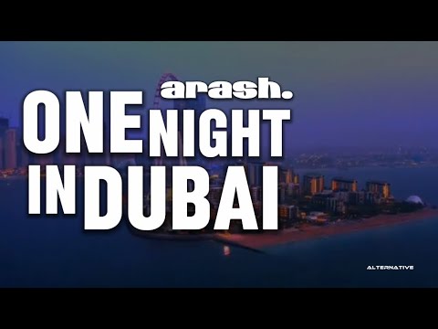 One night in Dubai - Arash. | Epic Edit Song with Beautiful ???? DUBAI views | Best Dubai Song Arabic