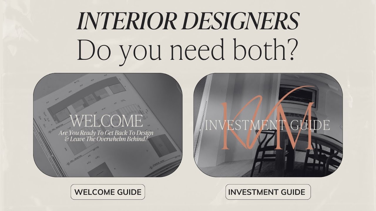 Interior designers: do you need a welcome packet AND an investment guide?