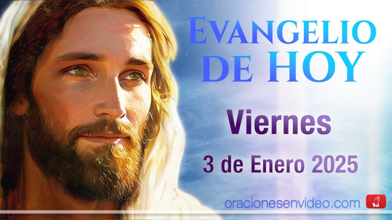 Evangelio de HOY. Viernes 3 de enero 2025 Jn 1,29-34 Este es el cordero de Dios