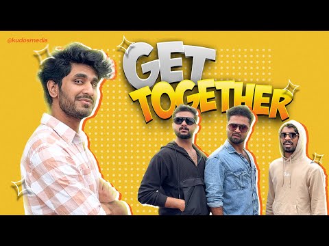 GET TOGETHER /kudosmedia/comedy video