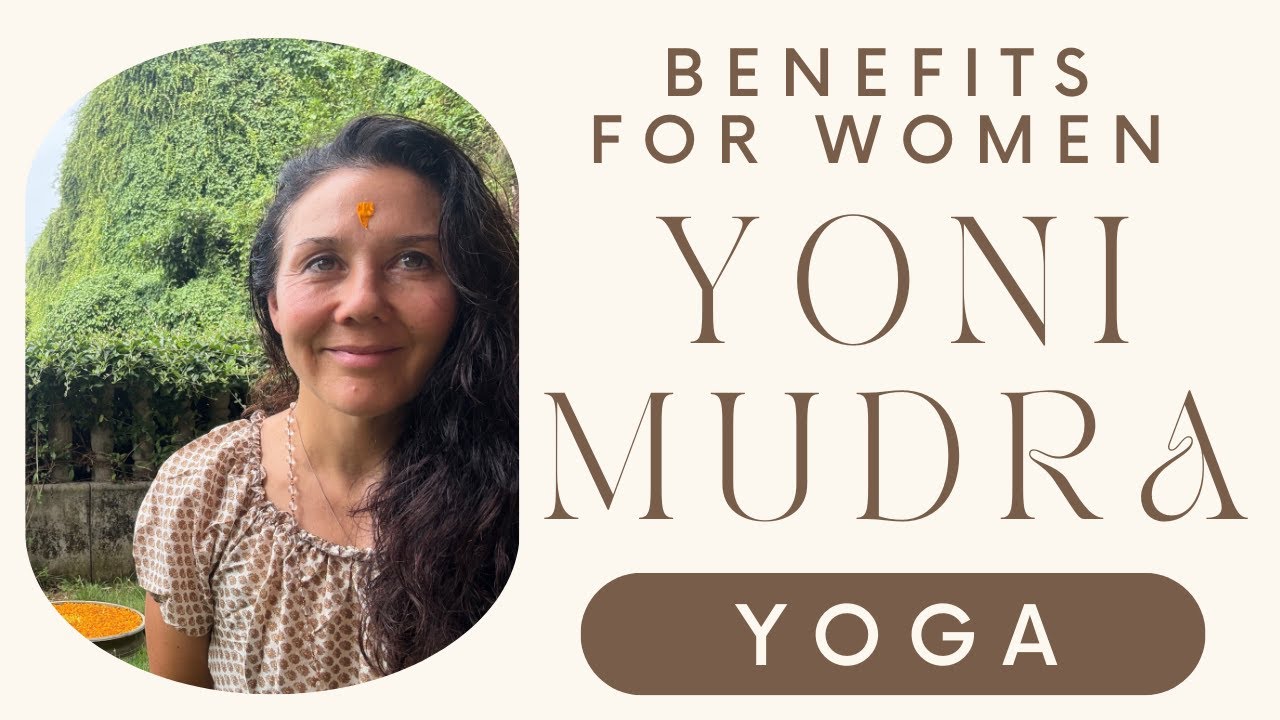 Awaken Divine Feminine Energy with Yoni Mudra | Feminine Flow Yoga & Self-Healing