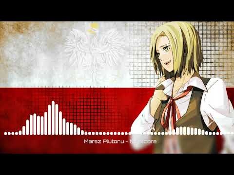 [Nightcore] - Marsz Plutonu