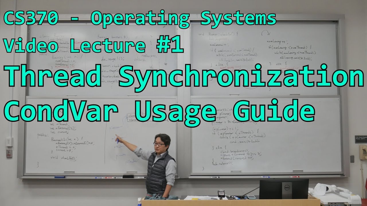 Thread synchronization #1 - CondVar usage guide | cs370