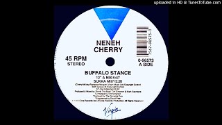 Neneh Cherry~Buffalo Stance [Sukka Mix]