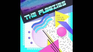 The Floozies- Fantastic Love (Official)