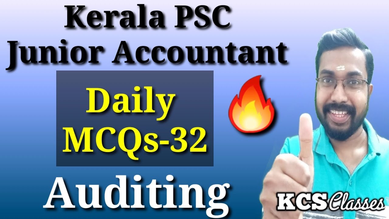 Kerala PSC Junior Accountant Daily MCQs-32|Auditing 