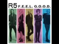 R5 - FEELGOOD (Audio Only) 