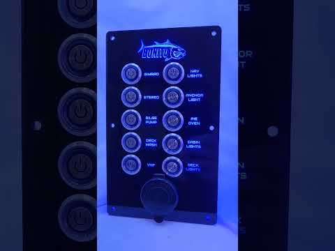 Boat Switch Panels. Backlit for easier operation in low light!