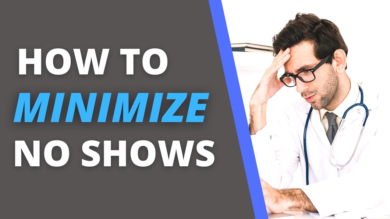 How to minimize Cancellations And No Shows In Your Healthcare Practice!