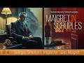 Maigret in Scruples | Who kills first?  | Inspector Jules Maigret | Georges Simenon
