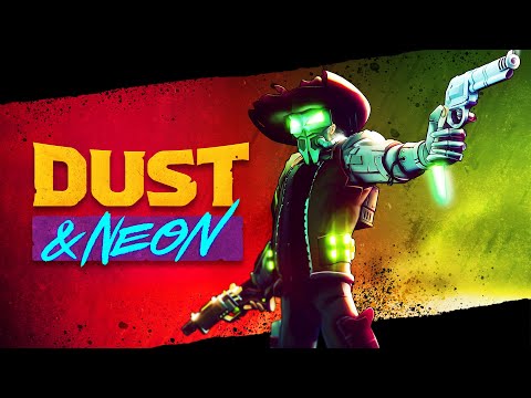 Видео Dust & Neon #1