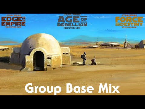 Star Wars RPG Group Base of Operations Music Mix