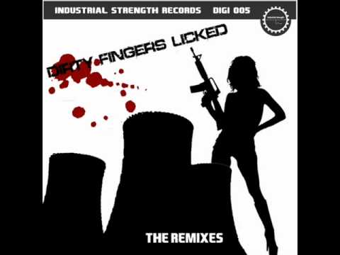 Dirty Fingers Licked - Tokyo Sex Burger (Akira 909 Sided Fistagon Remix)