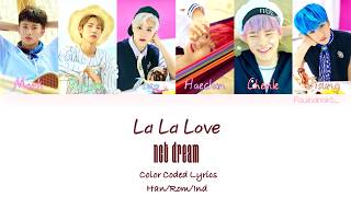 NCT Dream – La La Love | Indo sub