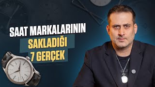 SAAT MARKALARININ SAKLADIĞI 7 GERÇEK