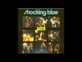 Shocking Blue - Serenade 