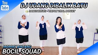 Download lagu DJ UDANG DIBALIK BATU | Lesti | DANCE KREASI - TIKTOK VIRAL | BOCIL SQUAD - MOMMY BINTANG mp3