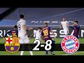 Barcelona vs Bayern Munich 2-8 | Extended Highlights + Goals | UCL 2020