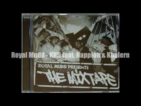 Royal Mudd - KBH Feat.  Nappion & Khalern