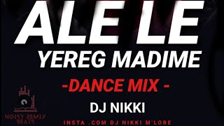 Aa LeLe Yereg Madime Remix DJ NIKKI  TULU DJ SONG 