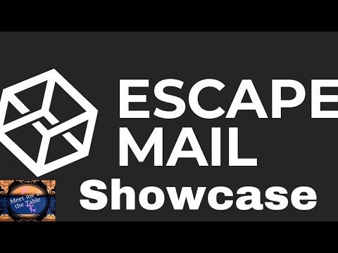 Escape Mail Showcase