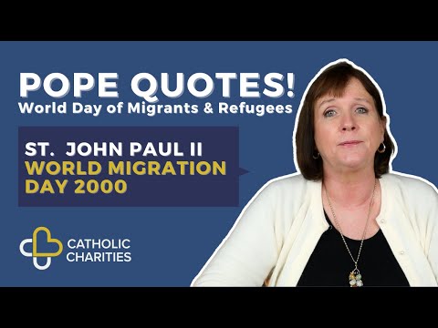 St. John Paul II, World Migration Day 2000